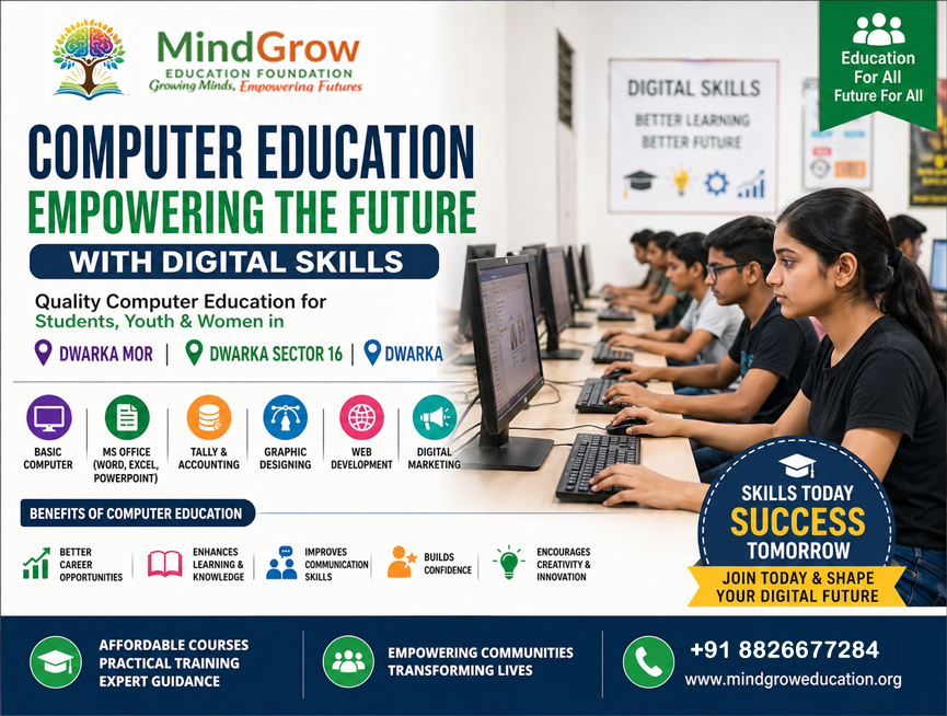 Free Education, Computer Training, digital literacy, skill development & Women Empowerment NGO in Dwarka Mor, dwarka Sector 16, Uttam Nagar & Dwarka